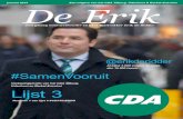 januari 2014 Een uitgave van het CDA Tilburg, Udenhout & Berkel … · 2016. 12. 8. · Een glossy over wethouder en CDA-lijsttrekker Erik de Ridder Al bijna 3.000 volgers en meer