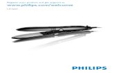 Register your product and get support at ... · If you need information or if you have a problem, please visit the Philips website at or contact the Philips Customer Care Centre in