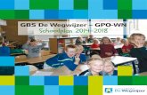 GBS De Wegwijzer â€“ GPO-WN Schoolplan 2014-2018 ... Voorwoord Voor u ligt het schoolplan van GBS De