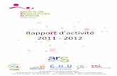 Rapport d’activité 2011...Rapport d’activité 2011‐2012 Centre de Ressources Autisme Rhône‐Alpes 3 2.3.4.2. En 2012.....35 2.3.5. Conférence internationale : Asperger ...