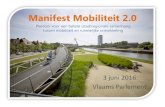 Manifest Mobiliteit 2 - VRP ... 2018/04/01 آ  Manifest Mobiliteit 2.0 Welkom! Steven Hoornaert Voorzitter