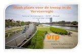 Maak plaats voor de knoop in de Vervoerregioplanning.ugent.be/medialibrary/purl/nl/8003104/20181112...2018/11/12  · VRP Manifest Mobiliteit 2.0 Vervolgproject 2017-2018 • Subsidie