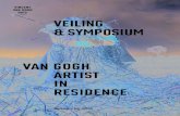 VEILING & SYMPOSIUM VAN GOGH ARTIST IN …...Op zondag 3 juli 2016 sluit het Vincent van GoghHuis de derde cyclus van haar artist-in- residence programma af met een symposium en aansluitende