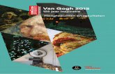 Van Gogh 2015 - VisitBrabant...met kleur en kleurcontrasten. Vincent was een vernieuwer, die zich liet zich inspireren door nationale en internationale schilders als Rembrandt, Delacroix,