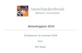 Ontbijtsessie 15 november 2018 Door: Bert Bogie...2018/11/15  · Voor vermogens boven de € 100.000 wordt de heffing in box 3 dus 1,34% en voor vermogens boven de € 1.000.000 :