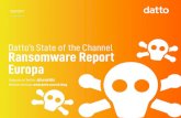 Datto’s State of the Channel Ransomware Report Europa · 2018. 5. 8. · • Voor mkb-bedrijven is het niet langer de vraag óf, maar wanneer. Ransomware-incidenten kwamen volgens