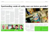 Arla Foods en FrieslandCampina zetten in op …...chefkok Erik te Velthuis regelmatig combinaties met andere producten met hoogwaardige eiwitten zoals quinoa. Voorbeelden zijn sportsala-des