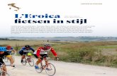 L’Eroica fietsen in stijl - NON SOLO Solo 4_2018 69-79... · 2019. 3. 3. · Roger De Vlaeminck en vele andere Belgische wielerhelden zochten het verder. Ze beleefden de mooiste