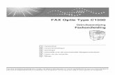 FAX Optie Type C1500 - Ricohsupport.ricoh.com/bb_v1oi/pub_e/oi/0001028/0001028386/VB...FAX Optie Type C1500 Gebruiksaanwijzing Faxhandleiding Lees deze handleiding aandachtig door