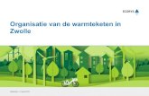 Organisatie van de warmteketen in Zwolle...onafhankelijke publieke partij(en). Voor levering wordt een concessie uitgegeven. Bij dit model komen dezelfde publieke partijen in aanmerking