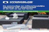 De eenvoudige en milieuvriendelijke oplossing voor ......oplossing voor wateroverlast in de tuin en op het terras OVER HYDROBLOB® Hydroblob® is onderdeel van Hydrorock International