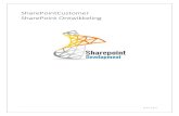SharePointCustomer SharePoint Ontwikkeling · 2020. 3. 15. · 6.1.4.1 Farm Solution mogelijkheden ... meest aanbevolen ontwikkeling van beste praktijken voor SharePoint 2010 , en