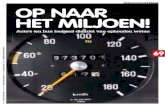 vreters Op naar het miljOen!...Rijdt: Opel Corsa 1.4 Eco op LPG Bouwjaar: 1996 Kilometerstand: 580.216 km “Mijn opel Corsa eco heb ik in 1996 nieuw gekocht. na twee maanden heb ik