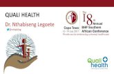 Dr. Nthabiseng Legoete - BHF€¦ · QUALI HEALTH Dr. Nthabiseng Legoete @nthabileg. Public. 2017-07-17 10. 2017-07-17 11. THANK YOU. uali health The Private sector embracing universal