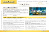 New HALEN · 2018. 10. 5. · van de taksen op reclamedrukwerk, de ingebruikname van de ‘Halenbon’, de open communicatie en inspraak over hinder bij wegenwerken. Ook zijn de resultaten