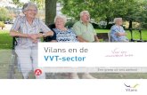 Vilans en de waardevol leven Voor een VVT-sector ... Kennisplein org voor Beter 2 Vilans KICK-protocollen