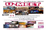 24 september - 4 oktober 2014 - Vereniging van Universiteiten · U-Meet Universiteit Utrecht, 24 september - ‘Sneller dan ik hebben kan’ Robotica? Prima! ... Dr. ir. Robbert-Jan