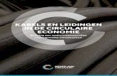 KABELS EN LEIDINGEN IN DE CIRCULAIRE ECONOMIE · 2020. 6. 9. · Circulaire economie principes bieden praktische oplossingen In deze uitdagende situatie voor de ondergrondse infrastructuur