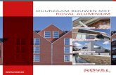 Duurzaam bouwen met roval aluminium NL/2015 nov Roval...Budel, renovatie 69 woningen, aluminium maatwerk, waterslagen, doorvalbeveiliging en dagkanten Son, Oranjestraat, aluminium
