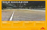 Sika Magazine 2016, nr 1...2 Sika Magazine uiTgave 1, M aarT 2016 BeSte lezerS design, innovatie en samenwerking. Kernwoorden voor de artikelen in dit eerste Sika magazine van 2016.