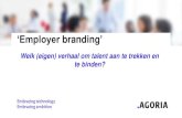 â€کEmployer branding ... Succes of your employer brand 35 Uit: Cevora/white paper â€کEmployer branding