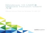 Windows 10 UWP용 VMware Horizon Client 사용 - VMware · PDF file 2019. 7. 9. · 고급 TLS/SSL 옵션 구성 Horizon Client 및 원격 데스크톱의 Horizon Server 그리고