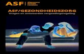 ASF/GEZONDHEIDSZORG · 2019. 11. 14. · ASF/Gezondheidszorg 2 INHOUD Inleiding 3 Deelnemers 4 Premie en voorzieningenpakket 5 1. Prothesen, hulpmiddelen en behandelingen 5 2. Gebitsprothesen