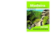 Rolf Goetz Madeira - Boeken.com · 2013. 3. 11. · Rolf Goetz Madeira De mooiste levada- en bergwandelingen 50 Wandelingen ROTHER UITGEVERIJ ELMAR WANDELGIDSEN MADEIRA ROTHER WANDELGIDSEN