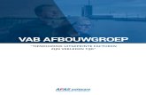 VAB AFBOUWGROEP - AFAS Software · 3 VAB AFBOUGROEP De VAB Afbouwgroep uit Volendam stapte onlangs over op de totaal- oplossing van AFAS Software. Dat betekent allereerst per jaar