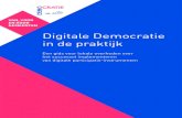 Digitale Democratie in de praktijk - VNG | Vereniging van ... · troduceren van digitale besluitvorming en welke kansen er liggen om online parti - cipatie en de gemeentepolitiek