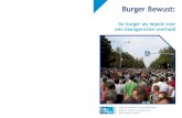 Burger Bewust - Customerdelight.nu · 2018. 2. 6. · Van eParticipatie via transparantie naar co-creatie Mieke van Heesewijk, Matt Poelmans, Mijke Slot 1. De overheid en Web 2.0