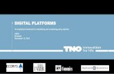 Het TNO verhaal - CEPS · 2019. 4. 26. · DIGITAL PLATFORMS An analytical framework for identifying and evaluating policy options CEPS Brussels November 12, 2015 Conomics
