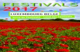 2017 - Santé Ardenne · 21e Durbuy Rock Festival 07/04 & 08/04 Durbuy 7e Goose Fest 12/05 & 13/05 Virton 9e Les Aralunaires 03/05 > 07/05 Arlon 4e Festival du Rire de Bastogne Gelach