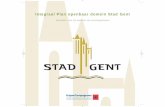 Integraal Plan openbaar domein Stad Gent · 2019. 8. 19. · Integraal Plan openbaar domein Stad Gent "Methodiek" voor het opstellen van inrichtingsplannen. mei 2006 738/300/81 ...