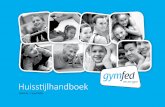 gymfed - Amazon S3 · 2015. 10. 19. · 5 H uisstijlhandboek gmfed 1.1. Het logo Vorm van het logo Het logo is opgbouwd uit drie elementen. - Omtrek met witte achtergrond en donkerblauwe