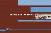 HOEZO MBO? - De Lokale Educatieve Agenda · 2011. 12. 28. · volgt feitelijk de opbouw van deze handreiking: met de vier delen van de handreiking kan syste-matisch toegewerkt worden
