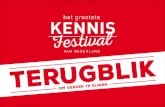 het grootste KENNIS - ... 25 mei 2016 was het zover Een uitverkochte, eerste editie van Het Grootste Kennisfestival van Nederland. Meer dan 30 sprekers, workshops, bandjes, singer-songwriters,