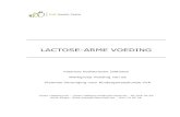 LACTOSE-ARME VOEDINGpatinfo.uzbrussel.be/folder/nutritie/dieet_lactosearm_nl.pdf · verteerd en zo worden er vetzuren en gassen geproduceerd. Deze gassen kunnen aanleiding geven tot