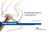 Kinderopvang in Vlaanderen 6-11...• Overgang 1-04-2014: erkende KDV en DVO – zelfde cap – automatische overgang 16 Plussubsidie (T3) • forfait per plaats / jaar = 647,50 €