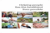 Helping people live the healthiest lives possible v2 · 2019. 2. 24. · 2 VOORWOORD Wij, de auteurs van de nota “Helping people live the healthiest lives possible”, vonden me-