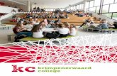 Voorwoordkwcollege.nl/wp-content/uploads/2016/08/KC-schoolgids... · 2017. 11. 3. · voor de nieuwe school zagen, kregen zij de associatie met een nest, dat, ingebed in een groene