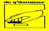 29e jaargang nr. 2 - maart 13 - Damclub IJmuidendamclubijmuiden.nl/ijdammer/2013 De IJ'dammer nr.2 maart.pdf · 2017. 2. 27. · -2- INHOUD 1 Bestuur 17 Uit de onderlinge Jan A. 2