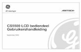 Securicon - CS5500 LCD bediendeel Gebruikershandleiding · 2019. 3. 7. · September 2003. 98/482/EC-kennisgeving (voor producten met CE-certificering) ... Zie pagina 14 als u wilt