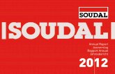 Annual Report Jaarverslag Rapport Annuel 2012 - Soudalin February 2013. Soudal Russia expanded its warehouse capacity to 1,500 pallets, and Soudal Denmark doubled its warehouse and