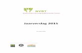 Jaarverslag 2015 - ANBI...van Dijk (allen Waag Society). – 17 December bijeenkomst in de Hortus Botanicuis Amsterdam met de presentatie van de tweede versie van de publieksapplicatie