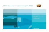 UPS Service- en tarievengids 2012reputatie voor het opzetten van enkele van de grootste en technologisch meest geavanceerde supply chains ter wereld. Wij houden van logistiek. Ze t