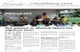 Wijkfeest 2015 - Stichting Wijkraad Hoofddorp OostWijkkrant 2 - 2015 Ook dit jaar hebben wij weer een compleet programma voor kinderen van klein tot groot. Er is een springkussen,