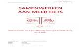 SAMENWERKEN AAN MEER FIETS · 2019. 12. 24. · Pagina 1 van 57 | Samenwerken aan meer fiets SAMENWERKEN AAN MEER FIETS Eindevaluatie van 6 jaar fietsstimulering in Zuid-Limburg 2012-2017