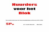Huurders voor het Blok - Utrecht...2015/05/09  · In het Woonakkoord (2013) dat het PvdA-VVD kabinet Rutte II sloot met de constructieve oppositie D66, ChristenUnie en SGP werd de