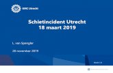 Schietincident Utrecht 18 maart 2019...18 maart 2019 L. van Spengler 28 november 2019 Versie 1.0 12.47 –melding van tweede schietincident Ambulance Meldkamer: “het is chaos…”